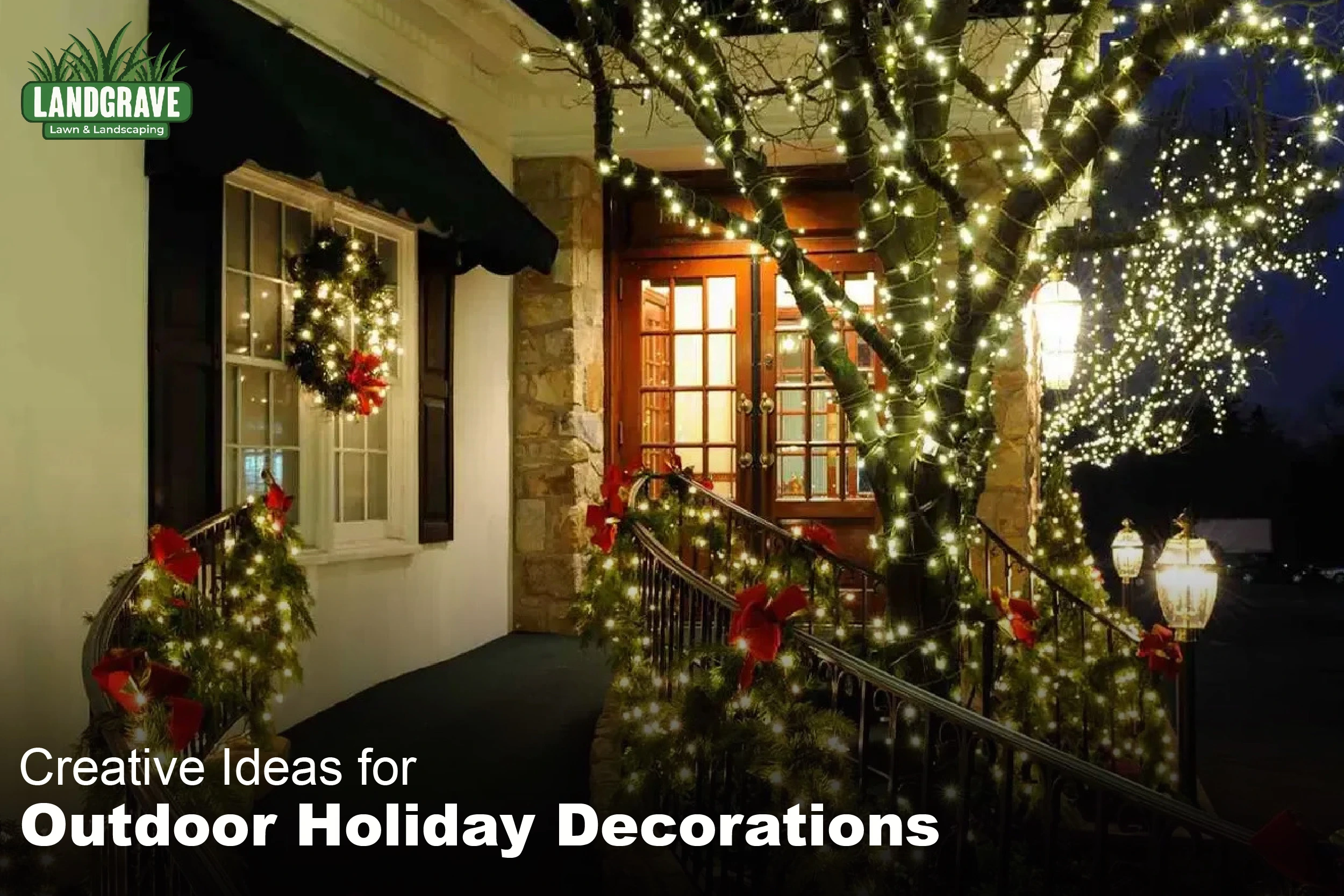 Creative Ideas for Outdoor Holiday Decorations
